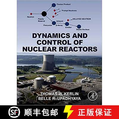 【3-4周达】Dynamics and Control of Nuclear Reactors[9780128152614]