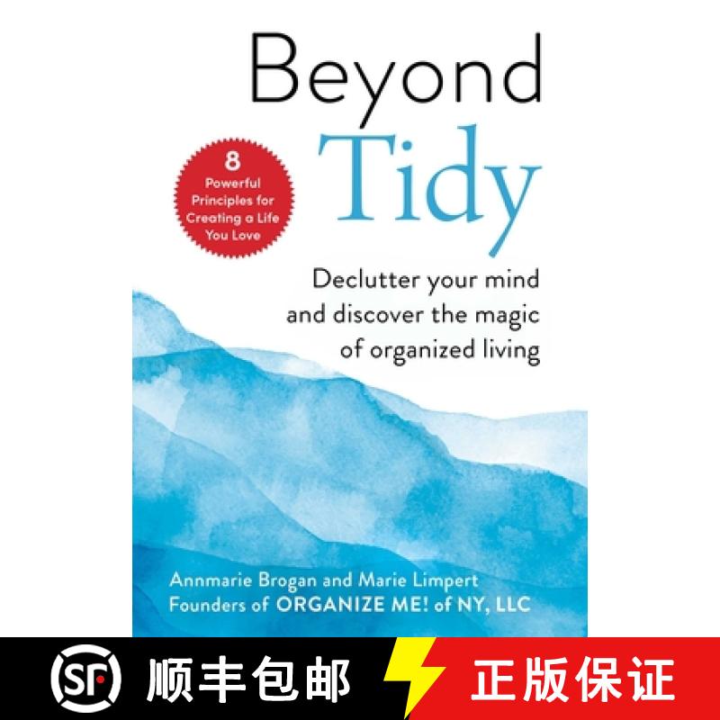 【3-4周达】Beyond Tidy: Declutter Your Mind and Discover the Magic of Organized Living [9781631586033]