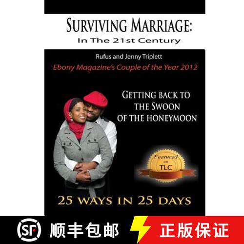 【3-4周达】Surviving Marriage in the 21st Century: Getting Back to the Swoon of the Honeymoon - 25 Wa... [9780997972511]