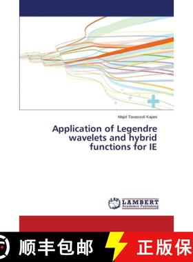 预订 Application of Legendre Wavelets and Hybrid Functions for Ie [9783659265617]