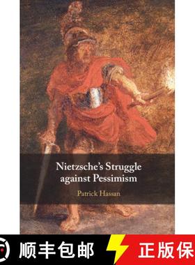 【3-4周达】Nietzsche's Struggle against Pessimism [9781009380294]