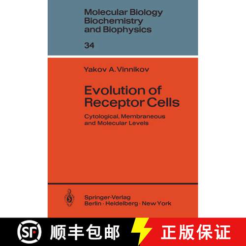 【3-4周达】Evolution of Receptor Cells : Cytological, Membranous and Molecular Levels (Softcover repr... [9783642817274]