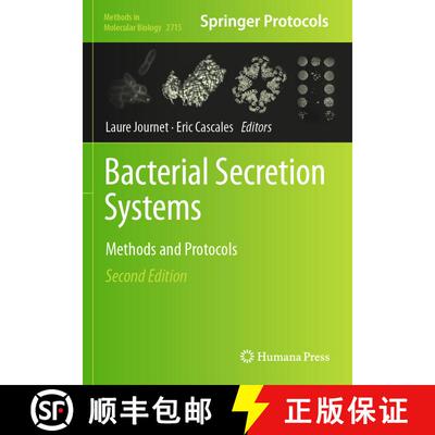 【3-4周达】Bacterial Secretion Systems: Methods and Protocols (Second Edition 2024) (Second Edition 2... [9781071634479]