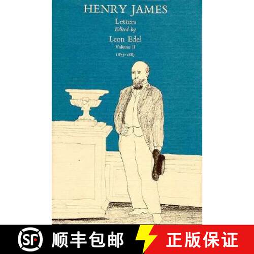 【3-4周达】精装 The Letters of Henry James, Volume II: 1875–1883 [9780674387812]