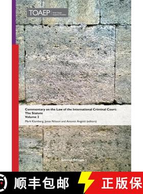 【3-4周达】Commentary on the Law of the International Criminal Court, The Statute: Volume 2 [9788283482065]