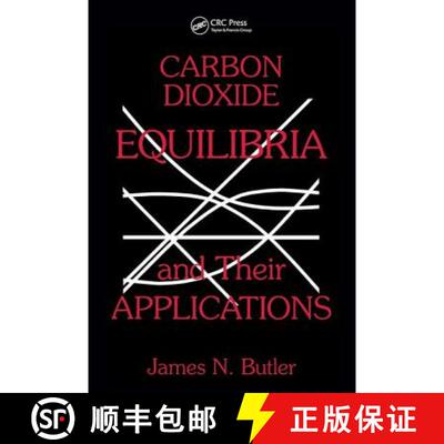 【3-4周达】Carbon Dioxide Equilibria and Their Applications [9781138430136]