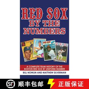 【3-4周达】Red Sox by the Numbers: A Complete Team History of the Boston Red Sox by Uniform Number [9781602399952]