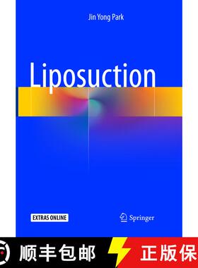 【3-4周达】Liposuction (Softcover reprint of the original 1st ed. 2018) (Softcover reprint of the ori... [9789811338977]