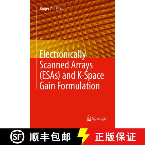 【3-4周达】精装 Electronically Scanned Arrays (ESAs) and K-Space Gain Formulation [9783030046774]