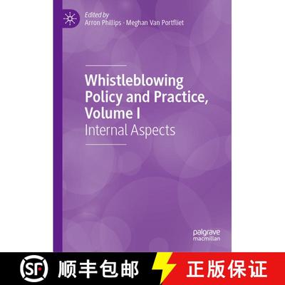 【3-4周达】Whistleblowing Policy and Practice, Volume I: Internal Aspects [9783031931659]