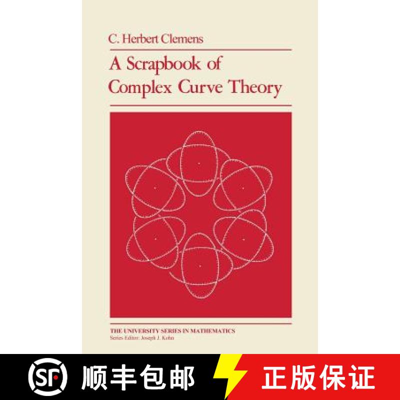【3-4周达】A Scrapbook of Complex Curve Theory [9781468470024]