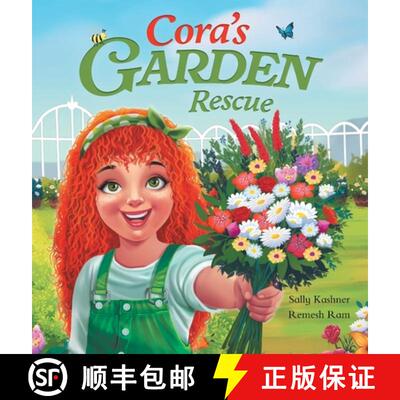 【3-4周达】Cora's Garden Rescue: Nurturing Nature, Growing Kindness, and Saving Our Community's Green... [9798989878185]