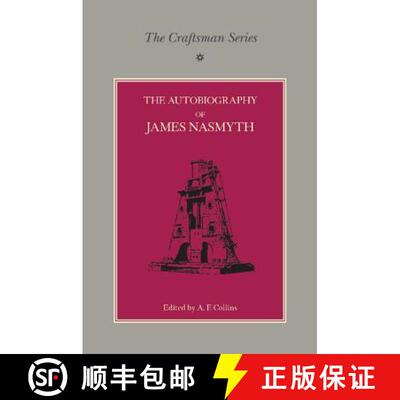 预订 The Craftsman Series: The Autobiography of James Nasmyth [9781107610910]