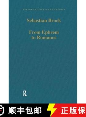 【3-4周达】From Ephrem to Romanos: Interactions Between Syriac and Greek in Late Antiquity [9780860788003]