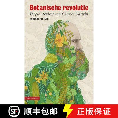 预订 Botanische Revolutie: De Plantenleer van Charles Darwin [Botanical Revolution: The Botany of Cha... [9789050115780]