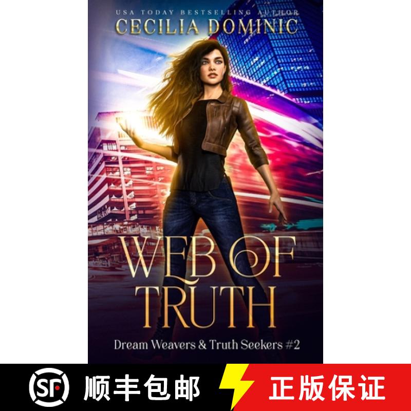 预订 Web of Truth: A Dream Weavers & Truth Seekers Book [9781945074431]