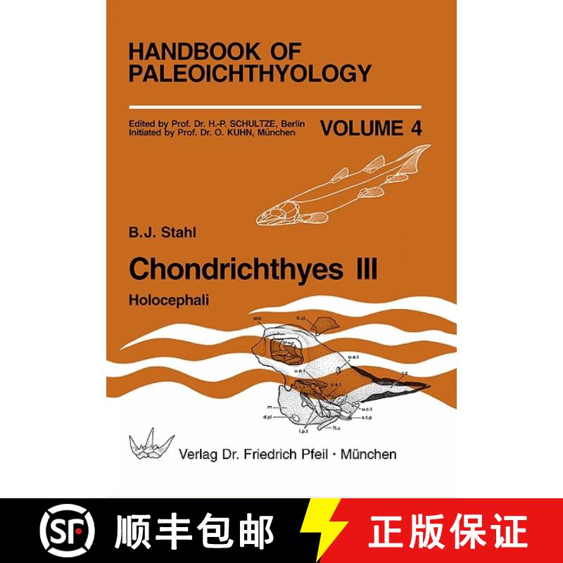 预订 Handbook of Paleoichthyology, Volume 4: Chondrichthyes III [9783931516635]