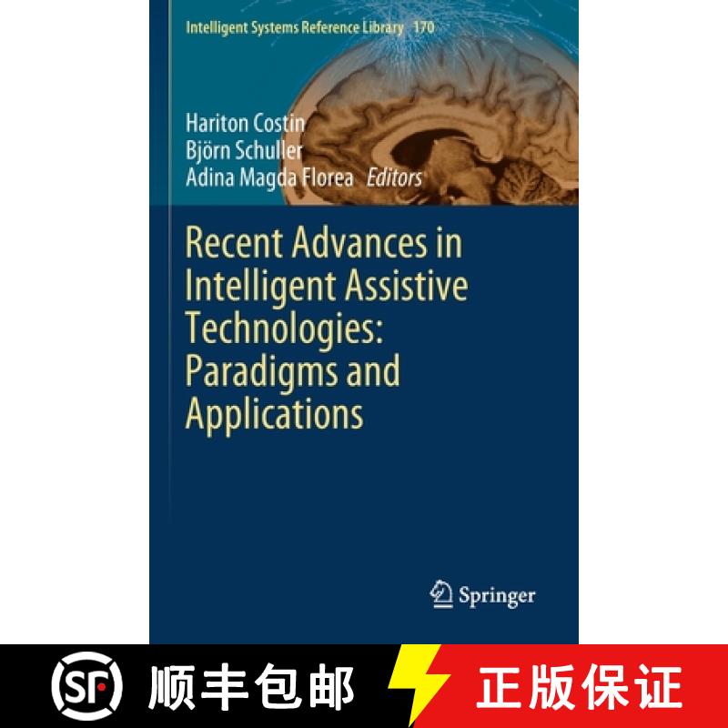 【3-4周达】Recent Advances in Intelligent Assistive Technologies: Paradigms and Applications [9783030308193]