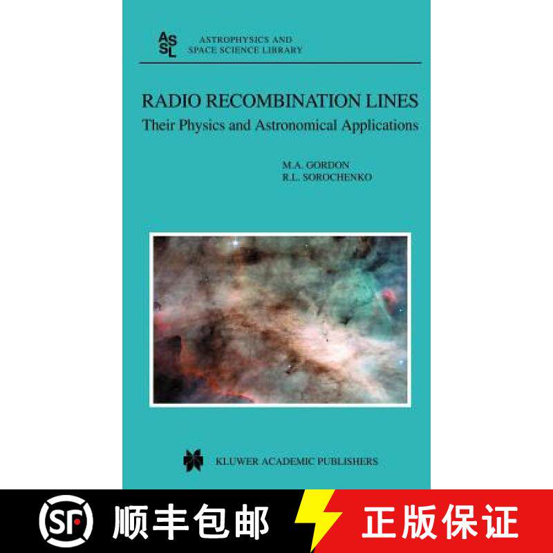 【3-4周达】Radio Recombination Lines : Their Physics and Astronomical Applications [9781402010163]