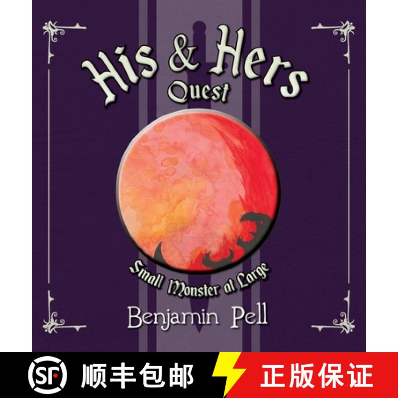 【3-4周达】His & Hers Quest: Small Monster at Large [9798822950375]