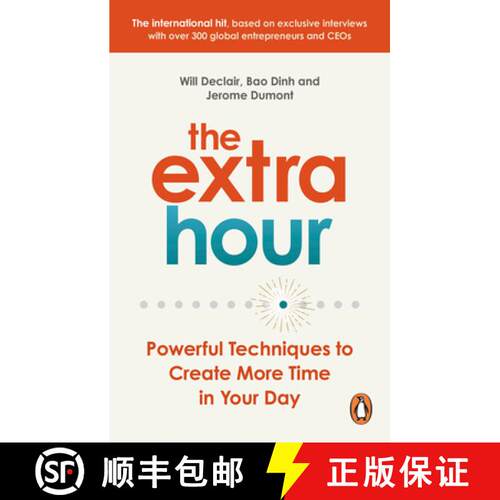 【3-4周达】The Extra Hour : Powerful Techniques to Create More Time in Your Day [9780753557907]