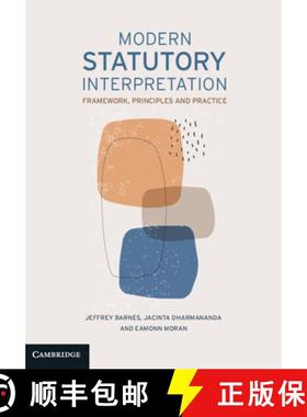 【3-4周达】Modern Statutory Interpretation: Framework, Principles and Practice [9781108816021]