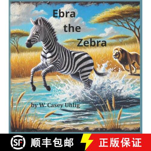 【3-4周达】Ebra the Zebra [9798218690007]