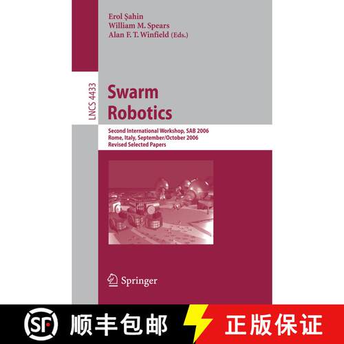 【3-4周达】Swarm Robotics : Second SAB 2006 International Workshop, Rome, Italy, September 30-October... [9783540715405]
