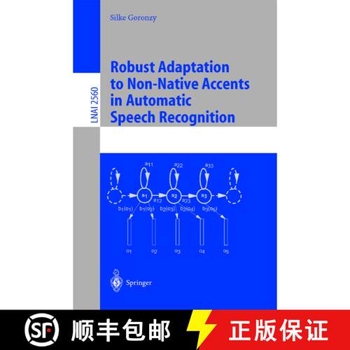 【3-4周达】Robust Adaptation to Non-Native Accents in Automatic Speech Recognition [9783540003250]