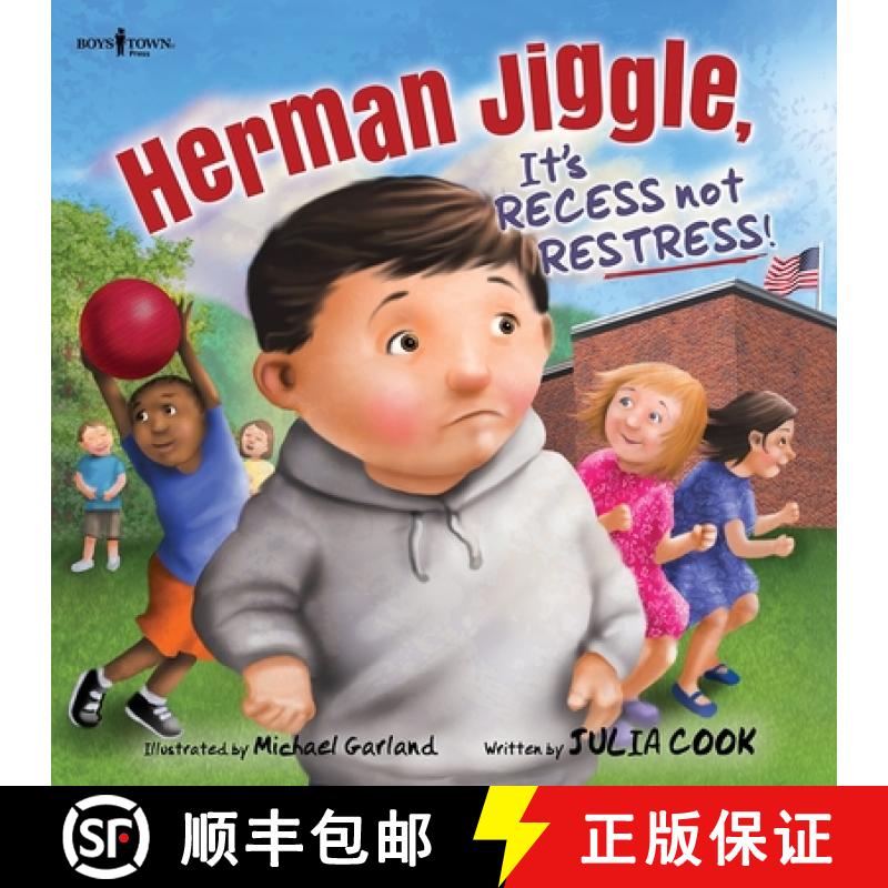预订 Herman Jiggle, It's Recess Not Restress!: Volume 3 [9781944882815]
