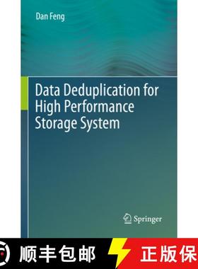 【3-4周达】Data Deduplication for High Performance Storage System [9789811901140]
