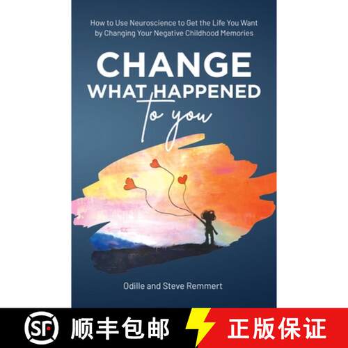【3-4周达】Change What Happened to You: How to Use Neuroscience to Get the Life You Want by Changing ... [9798985251401]