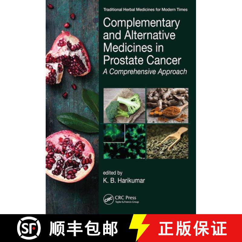 【3-4周达】Complementary and Alternative Medicines in Prostate Cancer: A Comprehensive Approach [9781032097329]