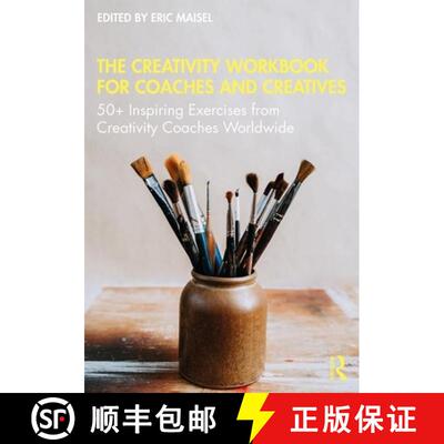 【3-4周达】The Creativity Workbook for Coaches and Creatives : 50+ Inspiring Exercises from Creativit... [9780367374938]