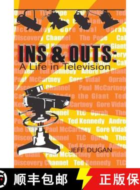 预订 Ins & Outs: A Life in Television [9780692273845]