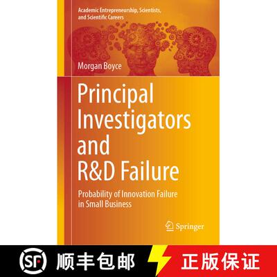 【3-4周达】精装 Principal Investigators and R&D Failure : Probability of Innovation Failure in Small ... [9783031436079]