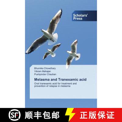 预订 Melasma and Tranexamic acid [9786138940180]