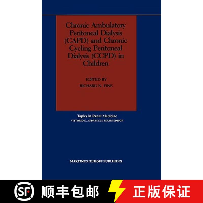 【3-4周达】Chronic Ambulatory Peritoneal Dialysis (CAPD) and Chronic Cycling Peritoneal Dialysis (CCP... [9780898388596]