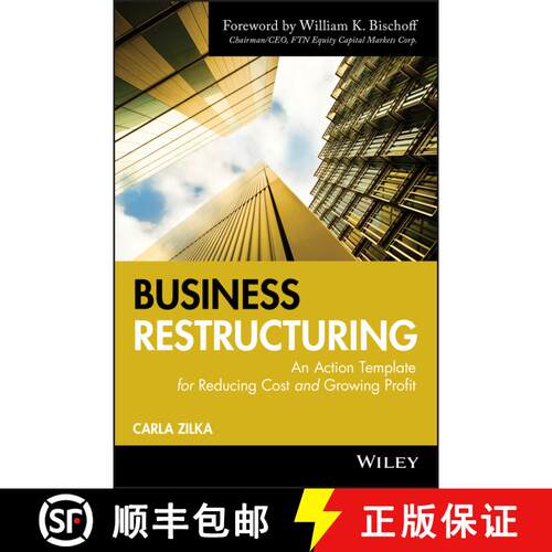 【3-4周达】精装 Business Restructuring: An Action Template For Reducing Cost And Growing Profit [Wile... [9780470503683]