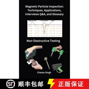 9798215671030 Techniques Q&A Interviews Applications Glossary 4周达 Magnetic Particle and Inspection