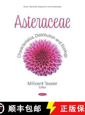 【3-4周达】Asteraceae: Characteristics, Distribution and Ecology [9781536166323]