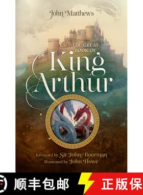 现货 Great Book of King Arthur and His Knights of the Round Table: A New Morte D’Arthur [9780008445836]