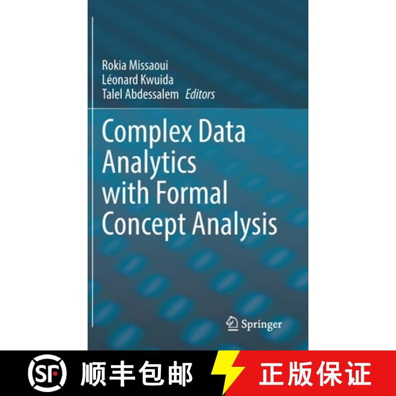 【3-4周达】Complex Data Analytics with Formal Concept Analysis [9783030932770]