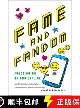 【3-4周达】Fame and Fandom: Functioning on and Offline [9781609388553]