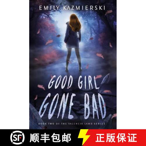 【3-4周达】精装 Good Girl Gone Bad: Valencia Lamb Book Two [9798985884029]