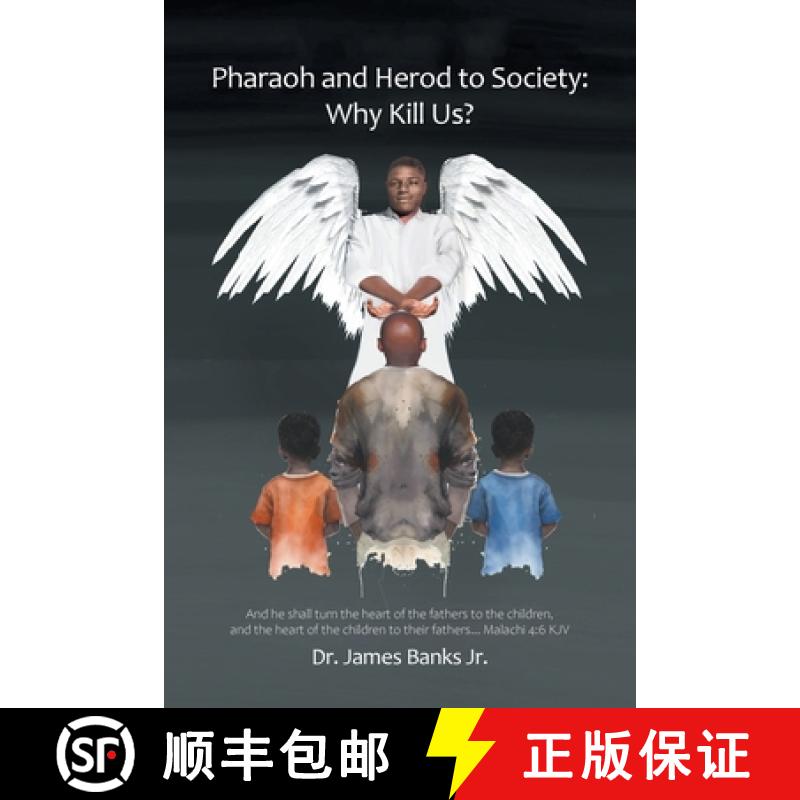 【3-4周达】Pharaoh and Herod to Society:  Why Kill Us? [9798891576926]