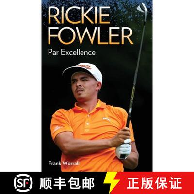 【3-4周达】Rickie Fowler - Par Excellence: Par Excellence [9781784183288]