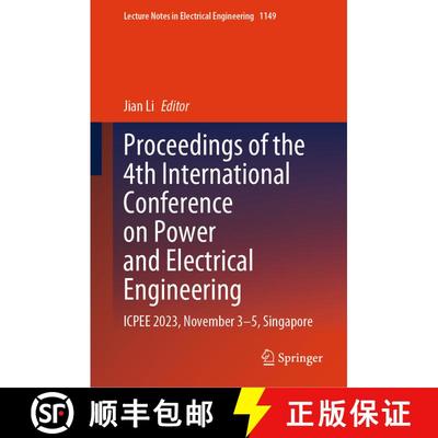 【3-4周达】Proceedings of the 4th International Conference on Power and Electrical Engineering: ICPEE... [9789819716739]