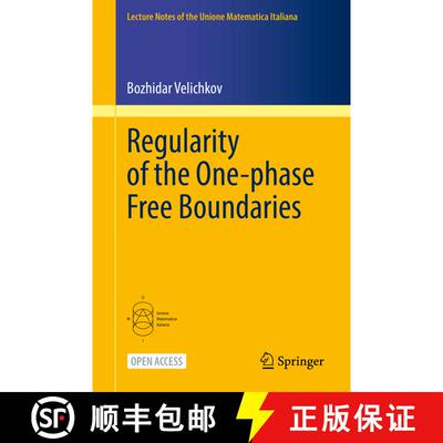 【3-4周达】Regularity of the One-phase Free Boundaries [9783031132377]