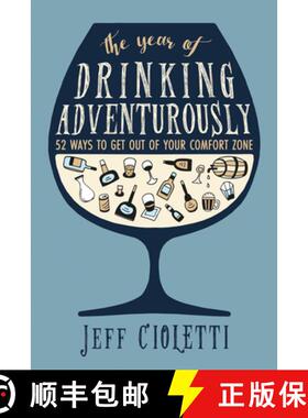 【3-4周达】The Year of Drinking Adventurously : 52 Ways to Get Out of Your Comfort Zone [9781681621029]